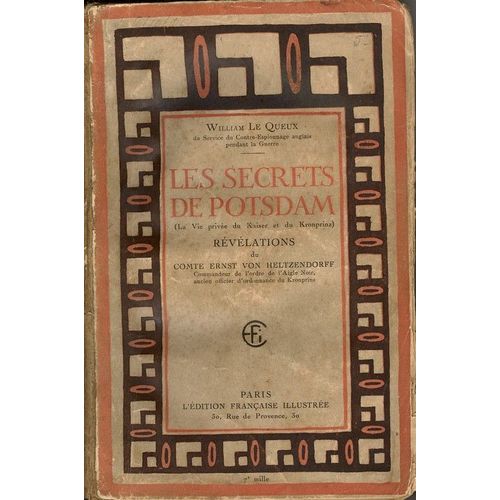 Les Secrets De Postdam Révélaton Du Kaiser Et Du Kronprinz)