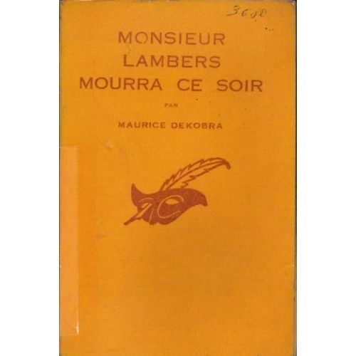 Monsieur Lambers Mourra Ce Soir