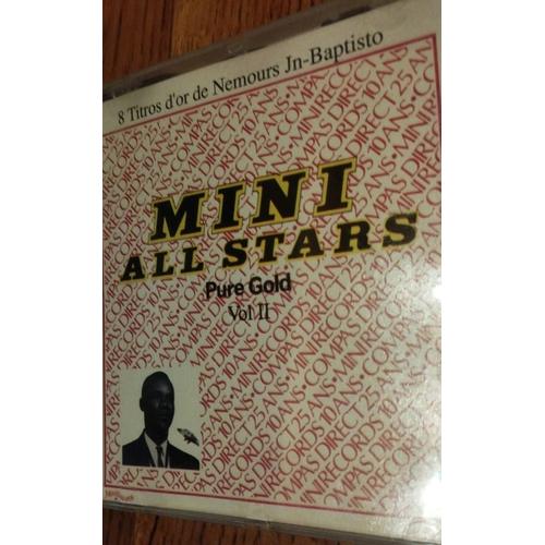 Cd 8 Titros D Or De Nemours Jn Baptisto Mini All Stars Pure Gold Volume Numéro 2