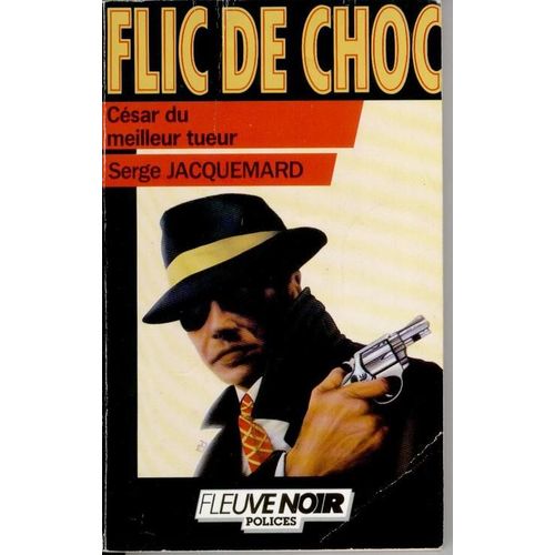 César Du Meilleur Tireur