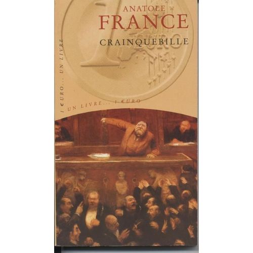 Crainquebille - Et Autres Récits Profitables