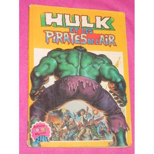 Hulk Et Les Pirates De L'air