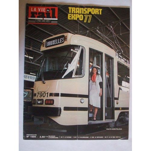 La  Vie Du Rail  N° 1594 : Transport Expo 77