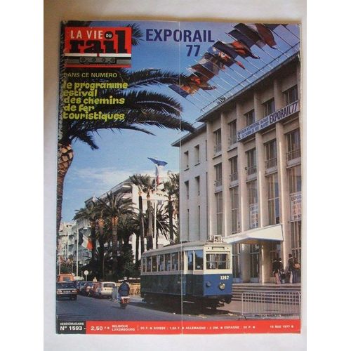 La Vie Du Rail  N° 1593 : Exporail 77.Une Gare Nouvelle A Chanteloup Les Vignes