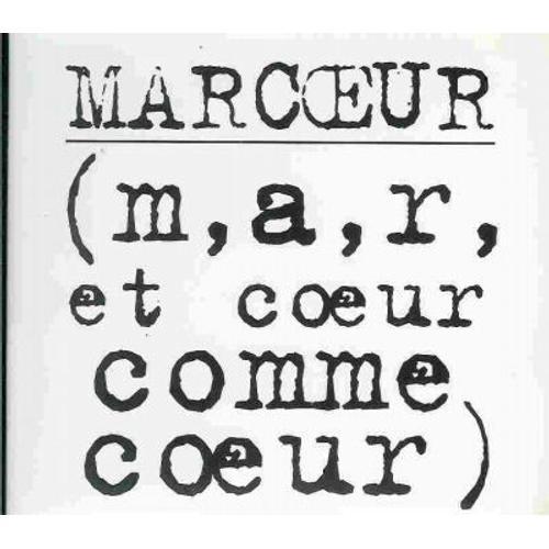 M A R Et Coeur Comme Coeur