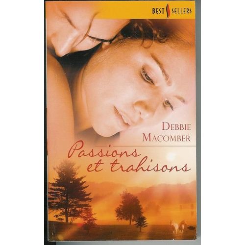 Passions Et Trahisons