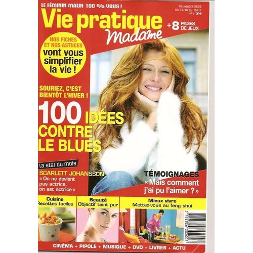 Vie Pratique Madame  N° 7 : 100 Idees Contre Le Blues
