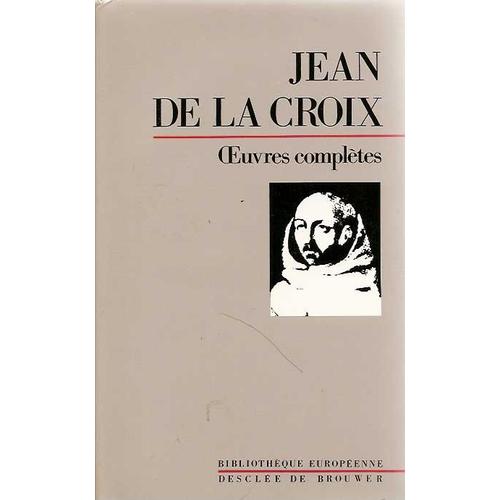 Oeuvres Completes Jean De La Croix