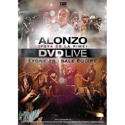 Alonzo / Sale Equipe / Lygne 26  Dvd Live