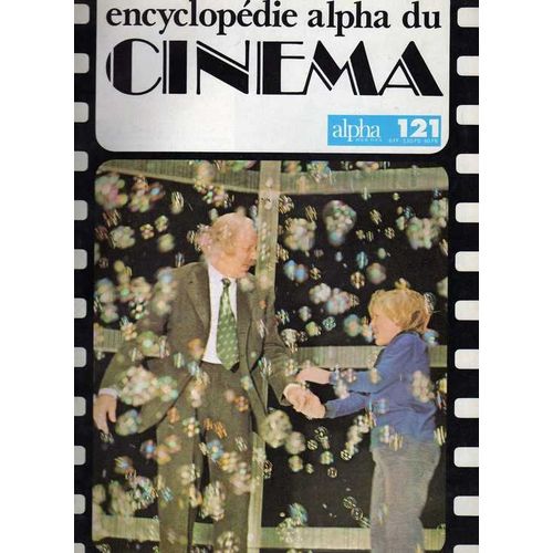 Encyclopedie Alpha Du Cinema  N° 121 : Cinéma Et Jeune Public