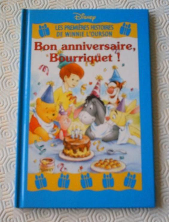 Les Premieres Histoires De Winnie L Ourson Bon Anniversaire Bourriquet Rakuten