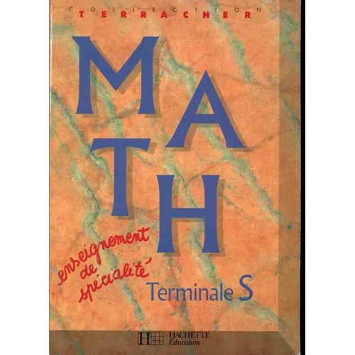 Math, Terminale S - Enseignement De Spécialité