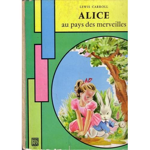 Alice Au Pays Des Merveilles