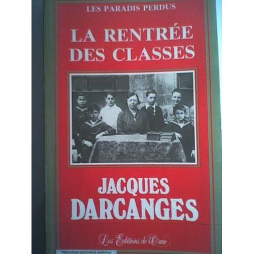 Les Paradis Perdus N° 6 - La Rentrée Des Classes