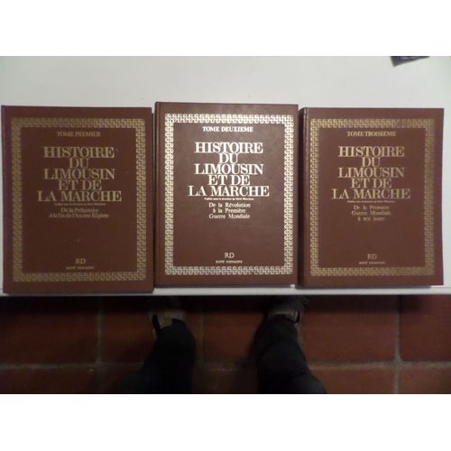 Histoire Du Limousin Et De La Marche