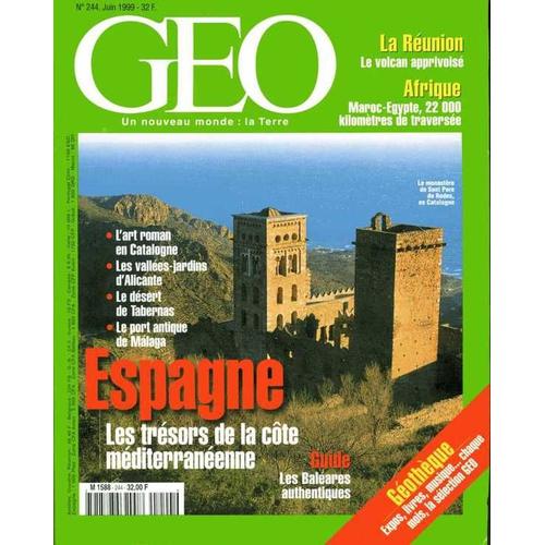 Géo 1999 (N°244) Espagne. Les Trésors De La Côte Méditerranéenne