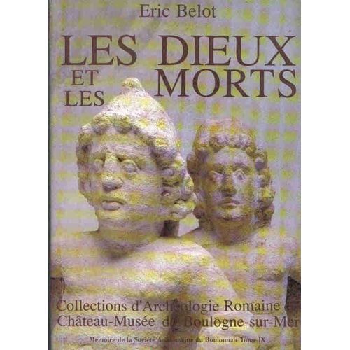 Les Dieux Et Les Morts