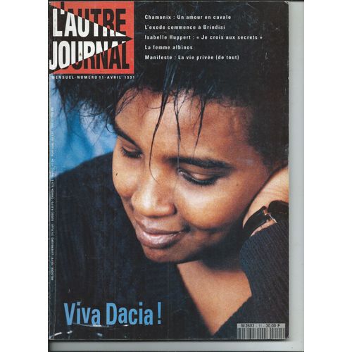 L'autre Journal 01/04/1991 Entretien Avec Dacia Valente, Lettre De Farid Chopel, Isabelle Huppert, Claire Frédric, Ornella Tondini, Anna-Patricia Kahn,Marc Laimé,Un Cirque Nommé Plume,Les Frères Starn