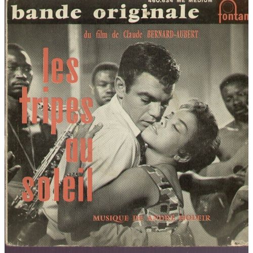 Bande Originale Du Film De Claude Bernard-Aubert Les Tripes Du Soleil