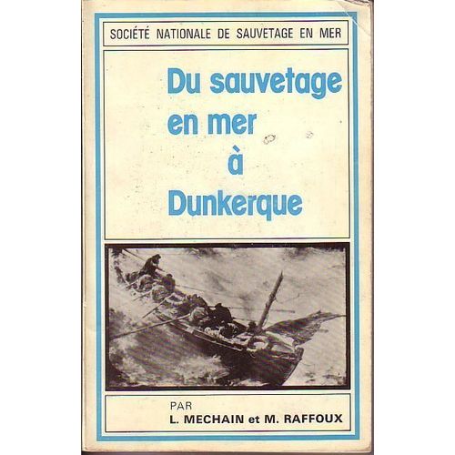 Du Sauvetage En Mer À Dunkerque