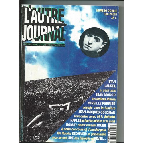 L'autre Journal 01/07/1990 Stan Laurel, Jean Monod, Mireille Perrier, Jean-Jacques Goldman Rencotre Avec M.P. Schmitt, Mat Jacob, Stéphane Mandelbaum, Dezö Tandori, Stephen Sack,Anne Everett,Chattaway