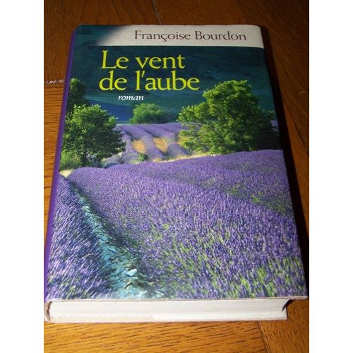 Le Vent De L'aube