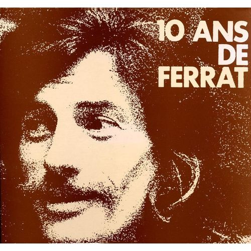 10 Ans De Ferrat 1962 / 1972 Coffret 10 Disques