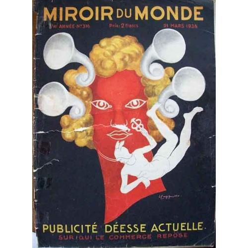 Miroir Du Monde N° 316. 21 Mars 1936  N° 316 : Publicité Déesse Actuelle, Sur Qui Le Commerce Repose