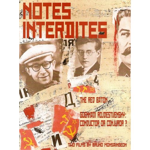 Notes Interdites : The Red Baton / Rojdestvensky : Conductor Or Conjuror ?