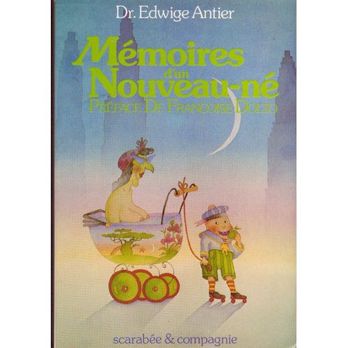 Memoires D'un Nouveau Ne
