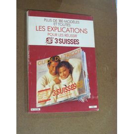 Plus De 180 Modèles Et Toutes Les Explications Pour Les Réussir 3 Suisses