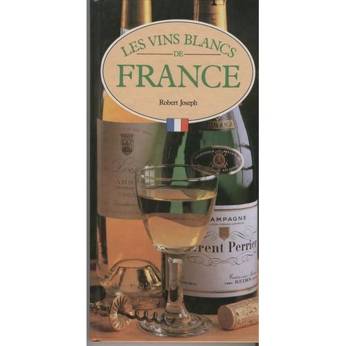 Les Vins Blancs De France