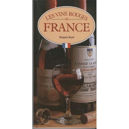 Les Vins Rouges De France