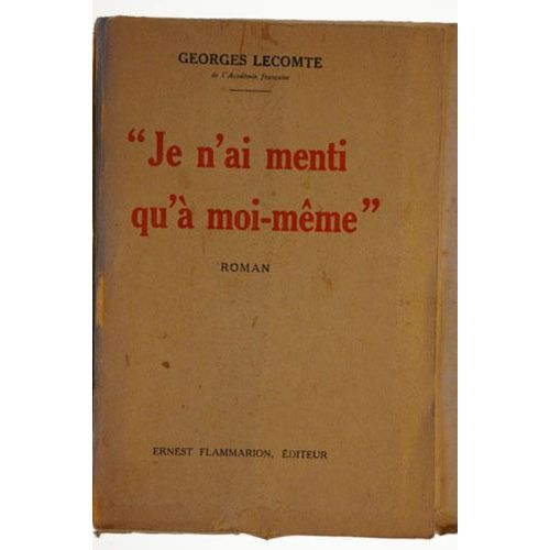 Je N'ai Menti Qu'à Moi-Même