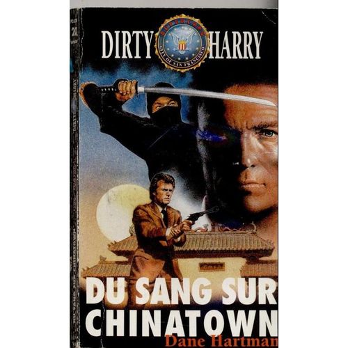Dirty Harry Tome 8 - Du Sang Sur Chinatown
