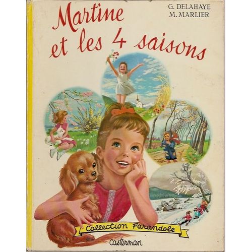 Martine Et Les 4 Saisons Martine Et Les 4 Saisons