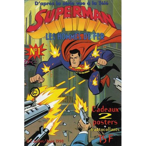 Superman -D'après La Série Vue À La Télé. N° 1 Et 2  N° 1 : Les Hommes De Fer / Tonnerre Lointain