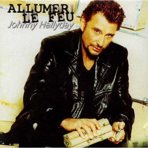 Allumer Le Feu