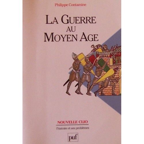La Guerre Au Moyen Âge