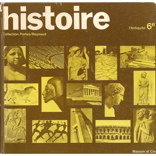 Histoire, L Antiquité - 6ème Programmes 1970