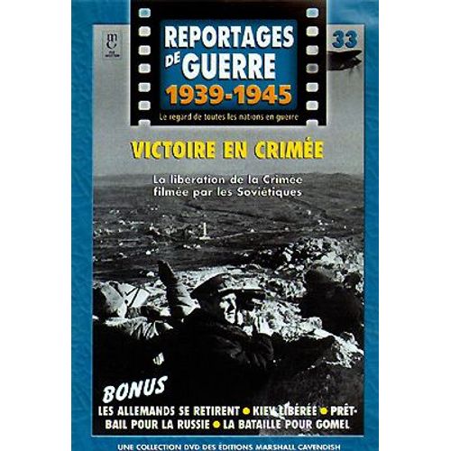 Reportages De Guerre N°33 "Victoire En Crimée"