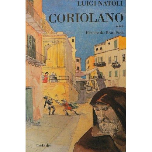 Histoire Des Beati Paoli - Tome 3 - Coriolano