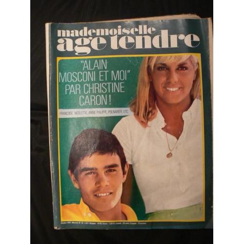 Mademoiselle Age Tendre  N° 36 : Alain Mosconi Et Christine Caron En Couverture,Françoise,Nicoletta,Annie Philippe,Polnareff,Dick Rivers, Donovan,Monty