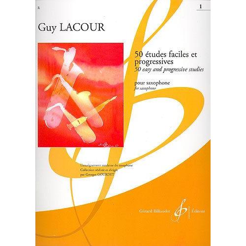Lacour : 50 Études Faciles Et Progressives Vol 1 - Saxophone - Édition Billaudot