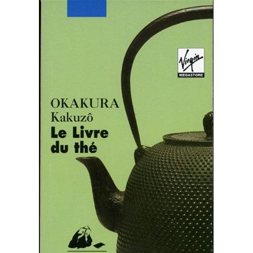 Le Livre Du Thé