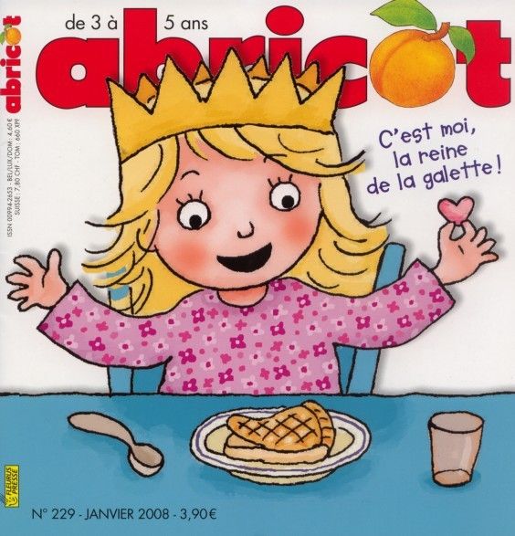 Abricot  N° 229 : C'est Moi La Reine De La Galette