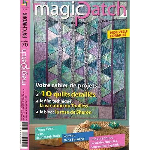 Magic Patch  N° 70 : 10 Quilts Detailles