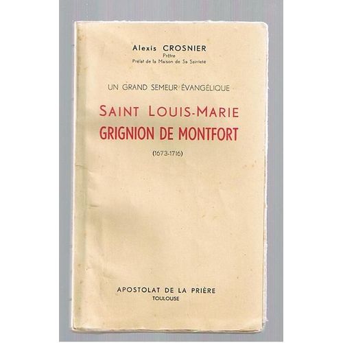 Saint Louis Marie Grignion De Montfort   de crosnier, alexis   Format Poche (Livre)
