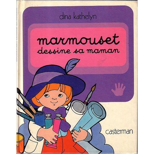 Marmouset - Tome 9 - Marmouset Dessine Sa Maman