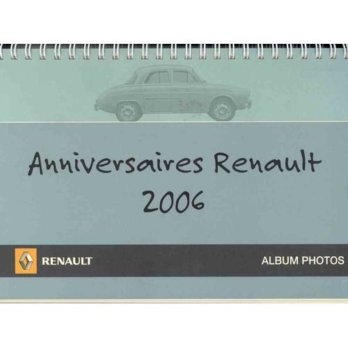 Anniversaires Renault ,  Album Photos  N° 1 : Anniversaires Renault 2006 : Les 60 Ans De La 4 Cv Et Les 50 Ans De La Dauphine